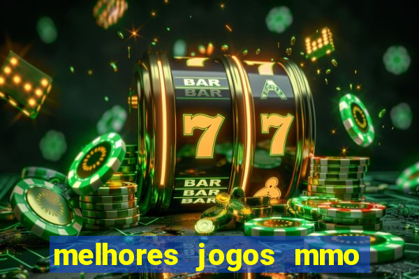 melhores jogos mmo para android